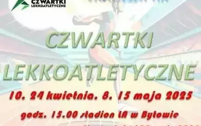 Zdjęcie do Byt&oacute;w: Czwartki Lekkoatletyczne