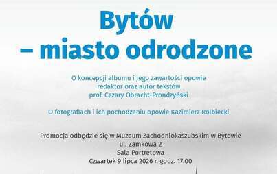 Zdjęcie do Byt&oacute;w: Promocja albumu Byt&oacute;w - miasto odrodzone